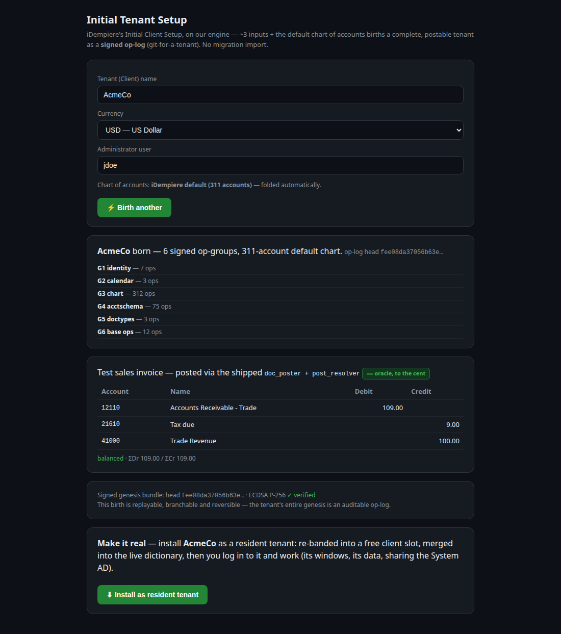 Initial Tenant Setup — three inputs birth a complete tenant: 6 signed op-groups, the 311-account default chart, and a test sales invoice that posts to the cent (DR 12110 / CR 41000 / CR 21610). The "Install as resident tenant" button makes it real.
