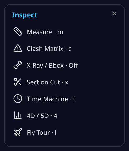 The Inspect drawer open — Measure, Clash Matrix, X-Ray / Bbox (currently "Off"), Section Cut, Time Machine, 4D / 5D, and Fly Tour, each with its shortcut key